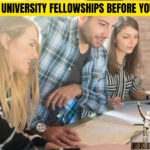 How to Land University Fellowships Before You Even Apply